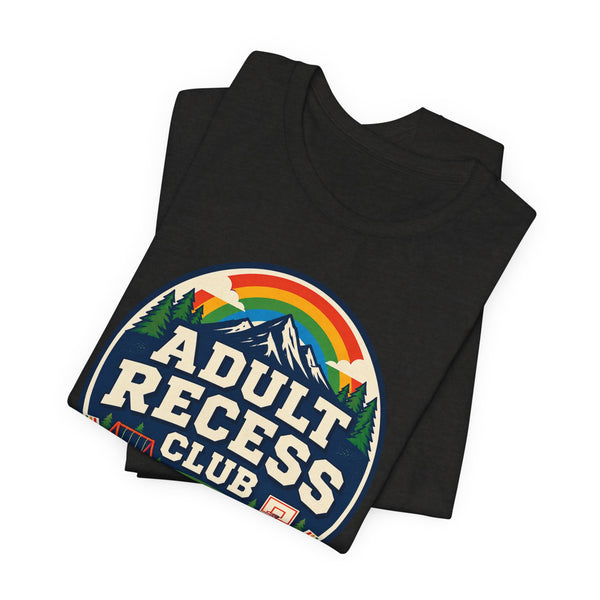 Adult Recess Club T-Shirt — Retro Outdoors Camping Tee (Life Needs Recess)