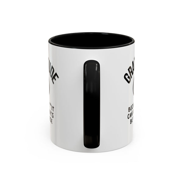 Gratitude Because Coffee Mug