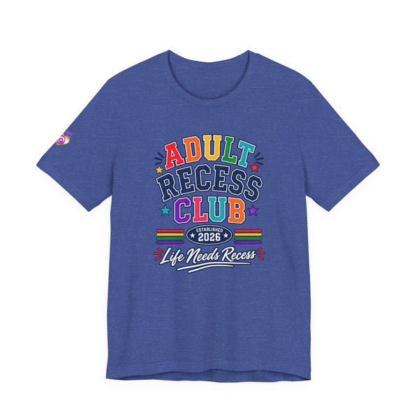 Adult Recess Club T-Shirt – Life Needs Recess Retro Rainbow Graphic Tee
