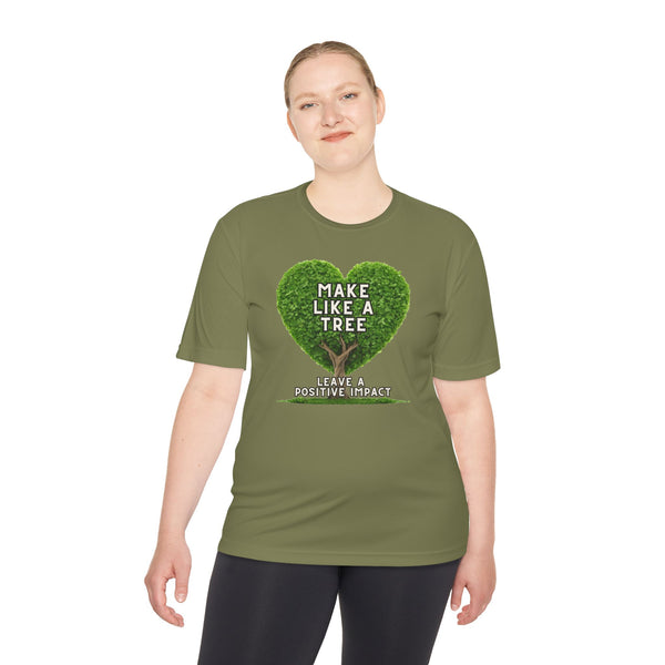 Make Like A Tree Unisex Tee