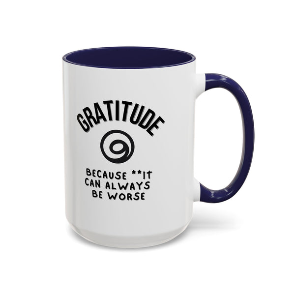 Gratitude Because Coffee Mug