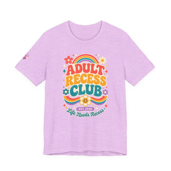 Adult Recess Club T-Shirt — Retro Rainbow Graphic Tee ("Life Needs Recess")