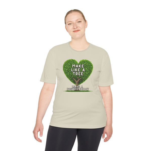 Make Like A Tree Unisex Tee