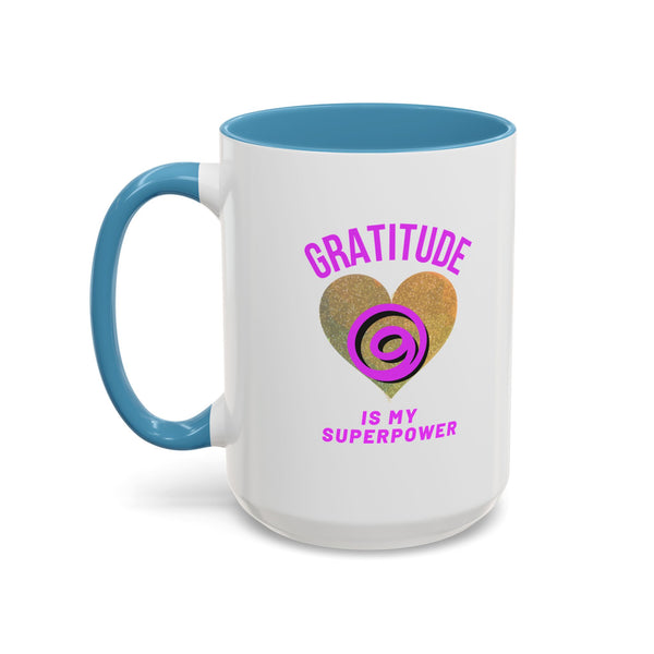 Gratitude Is My Superpower Coffee Mug